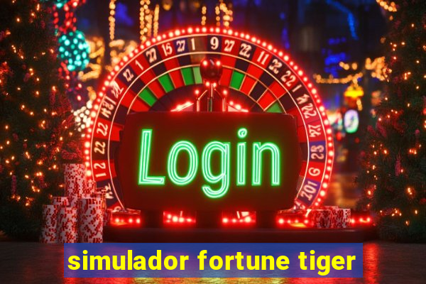 simulador fortune tiger